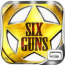 Six Guns