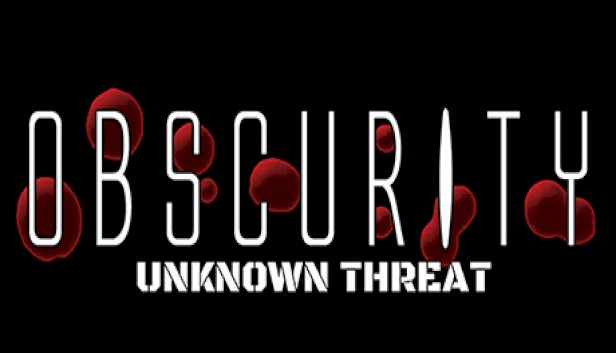 Obscurity : Unknown Threat