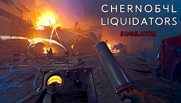 Chernobyl Liquidators Simulator